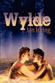 Wylde (Wylde, Bk 1)