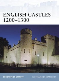 English Castles 1200-1300 (Fortress)
