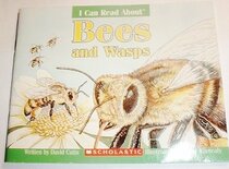 Bees and Wasps (I Can Read About)