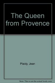 The Queen from Provence