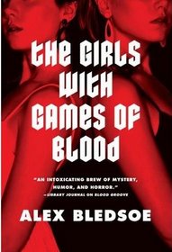 The Girls with Games of Blood