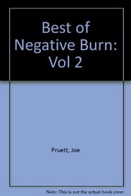 Best of Negative Burn: Vol 2
