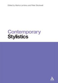 Contemporary Stylistics (Contemporary Studies in Linguistics)