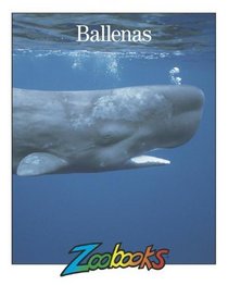 Ballenas (Zoobooks) (Spanish Edition)