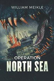 Operation: North Sea (S-Squad)