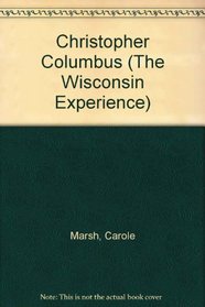 Christopher Columbus (The Wisconsin Experience)