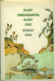 Plant consciousness, plant care