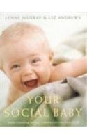 Your Social Baby: Understanding Babies' Communication from Birth