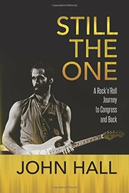 Still The One: A Rock'n'Roll Journey to Congress and Back
