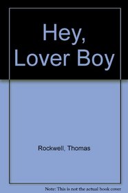 Hey, Lover Boy