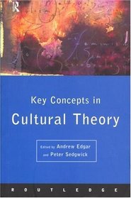 Key Concepts in Cultural Theory (Key Concepts Series)