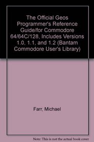 GEOS PROGRAM/REF GUIDE (Bantam Commodore User's Library)