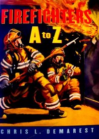 Firefighters A to Z