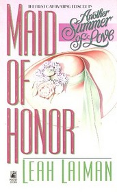 Maid of Honor (Another Summer of Love, Bk 1)