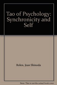 Tao of Psychology: Synchronicity and Self