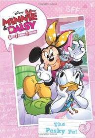 The Pesky Pet (Minnie & Daisy B.F.F. Chapter Book)