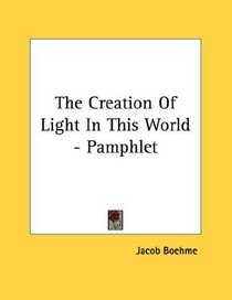 The Creation Of Light In This World - Pamphlet