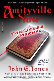 Amityville Now: The Jones Journal
