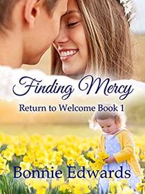 Finding Mercy (Return to Welcome)