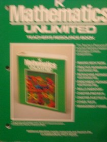 mathematics Unlimited Grade K Teacher's Resource Book (Mathematics Unlimited, Grade K Teacher's Resource Book)