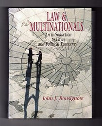 Law and Multinationals: An Introduction to Law and Political Economy