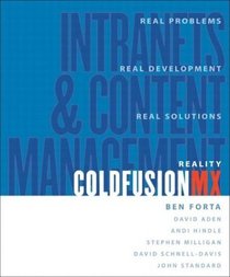 Reality ColdFusion: Intranets and Content Management