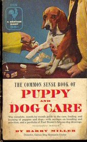 The Common Sense Book of Puppy and Dog Care