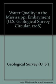 Water Quality in the Mississippi Embayment (U.S. Geological Survey Circular, 1208)