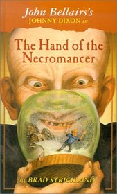 The Hand of the Necromancer (Johnny Dixon Mystery)