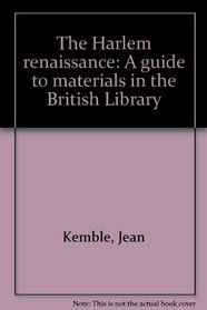 The Harlem Renaissance: A guide to materials in the British Library