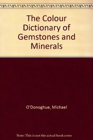 The Colour Dictionary of Gemstones and Minerals