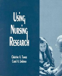 Using Nursing Research (National League for Nursing)
