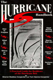 The Hurricane Handbook: A Practical Guide for Residents of the Hurricane Belt