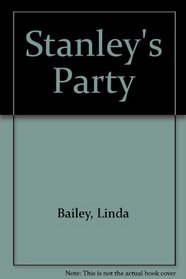 Stanley's Party