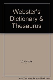 Webster's Dictionary & Thesaurus