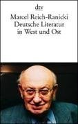 Deutsche Literatur in West und Ost.