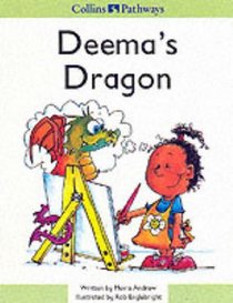 Deema's Dragon (Collins Pathways)