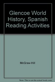 Glencoe World History, Spanish Reading Activities