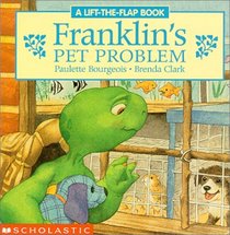 Franklin Board Book #01 : Franklin's Pet Problem (Franklin)