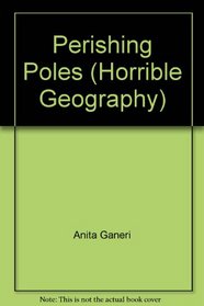 Perishing Poles