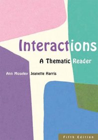 Interactions: A Thematic Reader