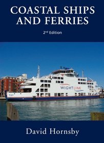 Coastal Ships and Ferries 2nd edition