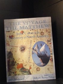 Voyage of the Matthew: John Cabot and the Discovery of North America
