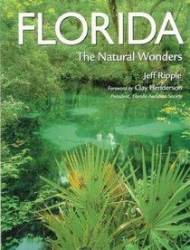 Florida: The Natural Wonders (Pictorial Discovery Guides)