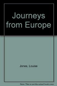 Journeys from Europe