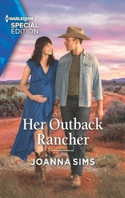 Her Outback Rancher (Brands of Montana, Bk 13) (Harlequin Special Edition, No 3005)