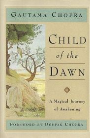 Child of the Dawn: A Magical Journey of Awakening