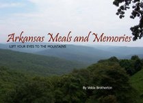 Arkansas Meals & Memories: Lift Your Eyes to the Mountains