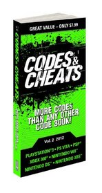 Codes & Cheats Vol. 2 2012: Prima Game Guide