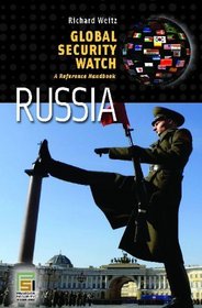 Global Security Watch - Russia: A Reference Handbook